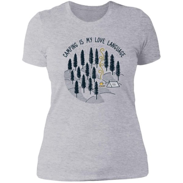 camping is my love language lady t-shirt