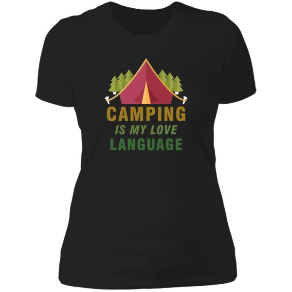 camping is my love language lady t-shirt