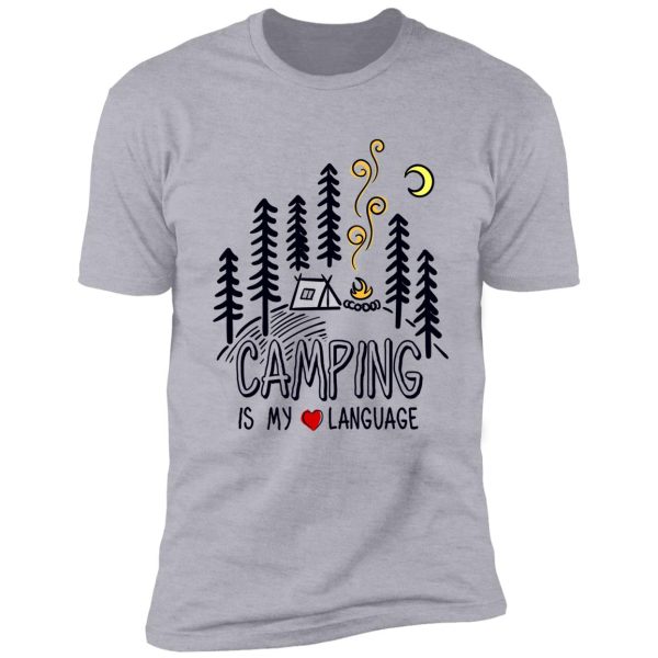 camping is my love language shirt