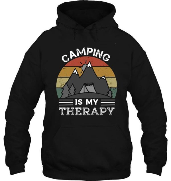 camping is my therapy hoodie
