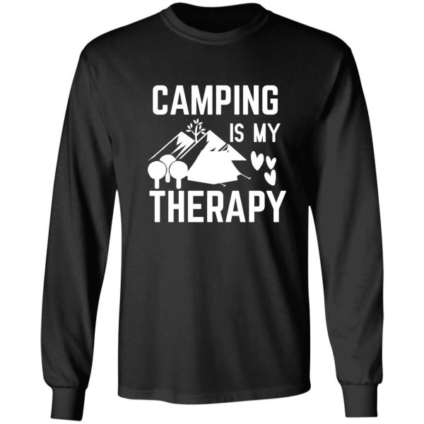 camping is my therapy long sleeve