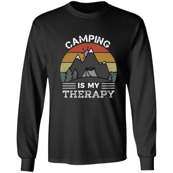 camping is my therapy long sleeve