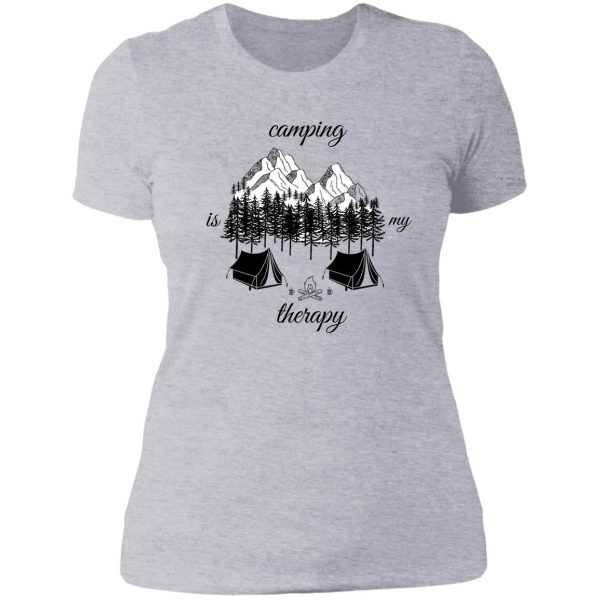 camping is my therapy. lady t-shirt