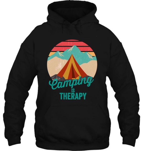 camping is therapy-summer. hoodie