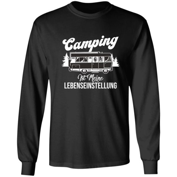 camping ist meine lebenseinstellung long sleeve