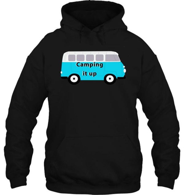 camping it up hoodie