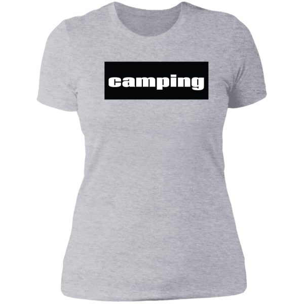 camping lady t-shirt