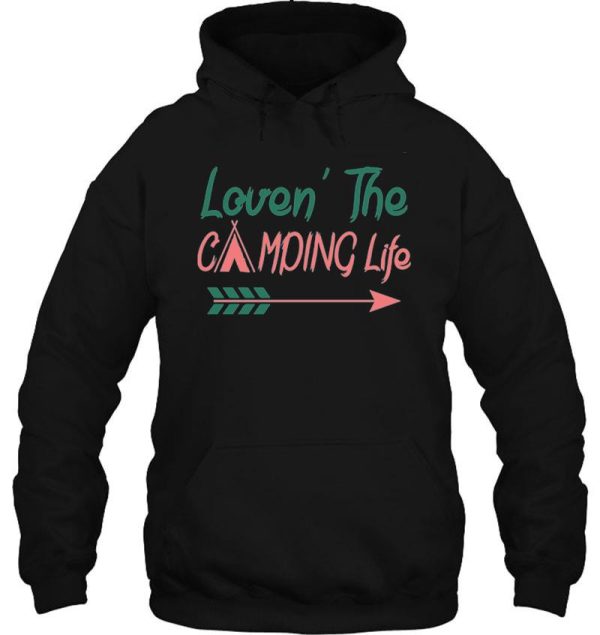 camping life hoodie