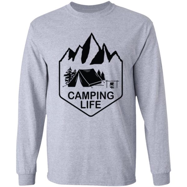 camping life long sleeve