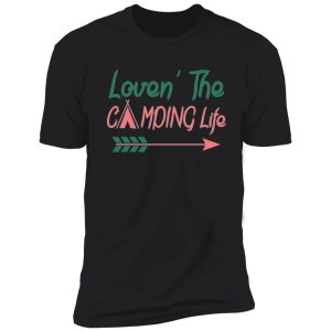 camping life shirt