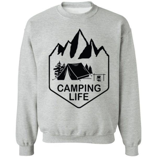 camping life sweatshirt