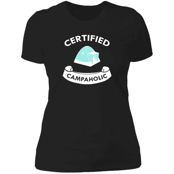 camping love certified campaholic lady t-shirt