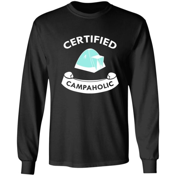 camping love certified campaholic long sleeve