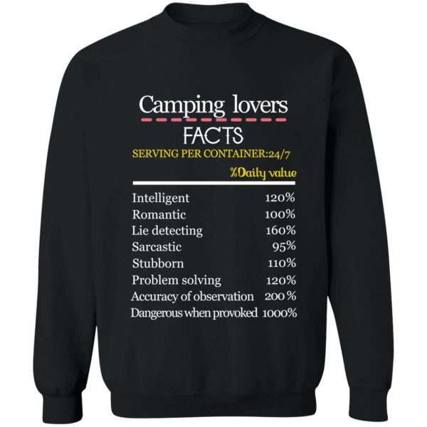 camping lovers facts sweatshirt