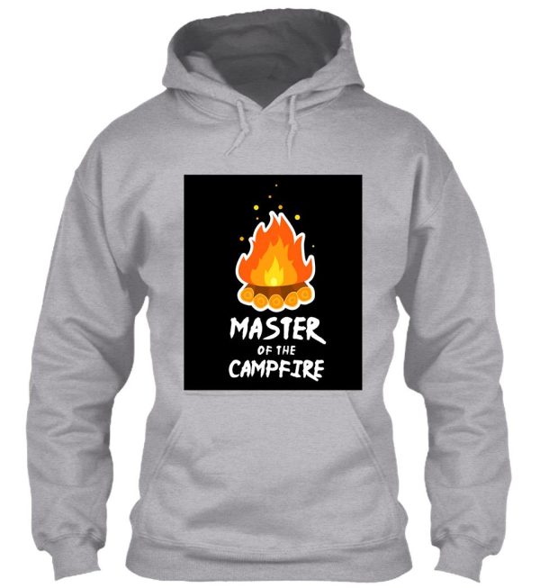 camping master of the campfire hoodie