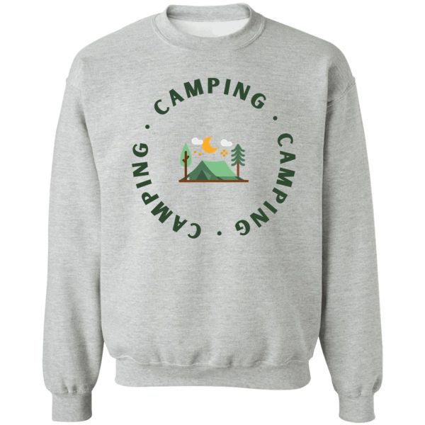 camping outdoors-camping sweatshirt