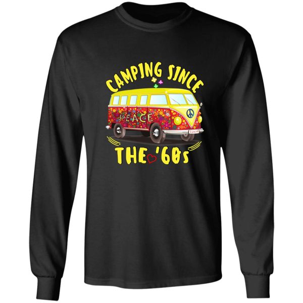 camping since the 60s for camping seniors and experts long sleeve
