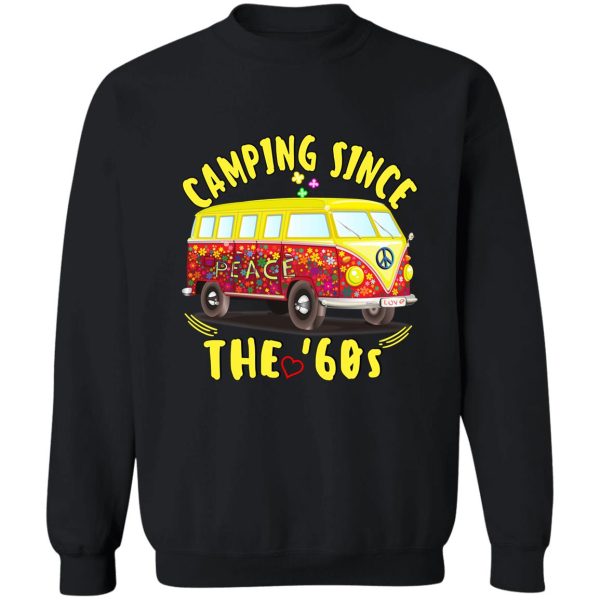 camping since the 60s for camping seniors and experts sweatshirt