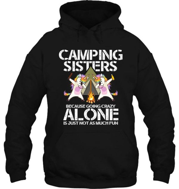 camping sisters dabbing unicorns hoodie