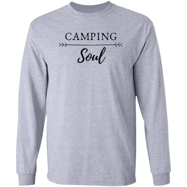 camping soul long sleeve