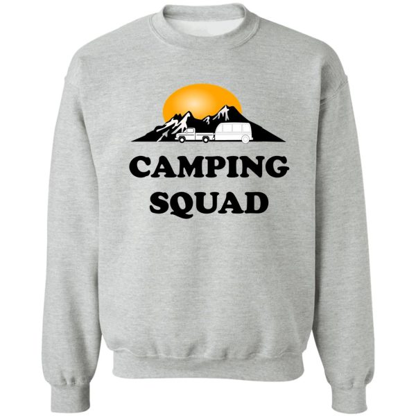 camping squad - camping family group trip 2021 sweatshirt