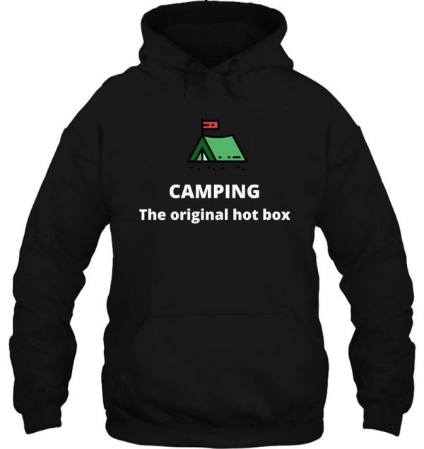 camping the original hot box hoodie