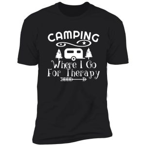 camping therapy 1 shirt