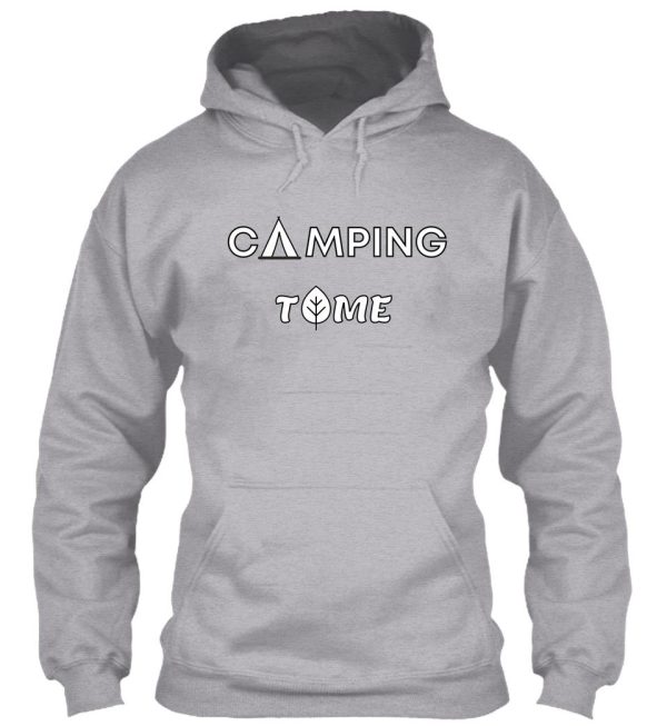 camping time hoodie