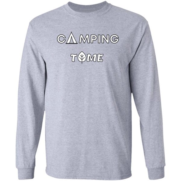 camping time long sleeve