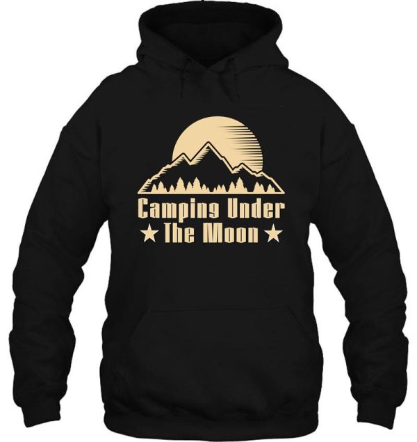 camping under the moon 8 hoodie