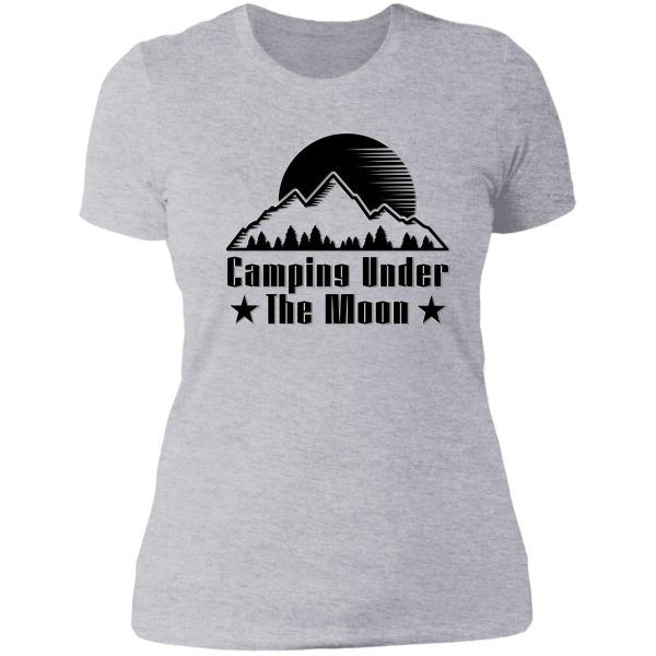 camping under the moon 9 lady t-shirt