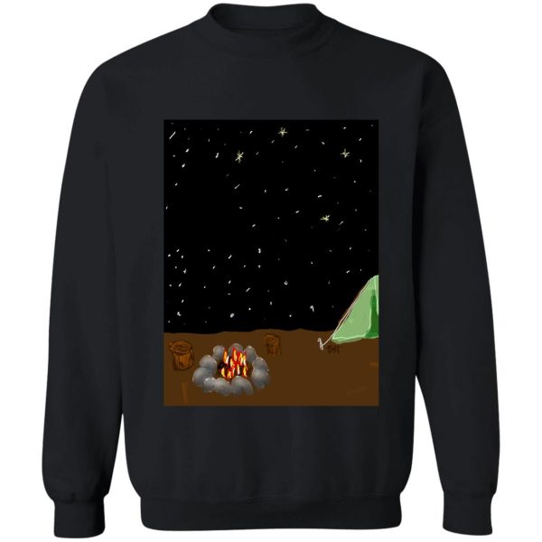 camping under the stars! sweatshirt