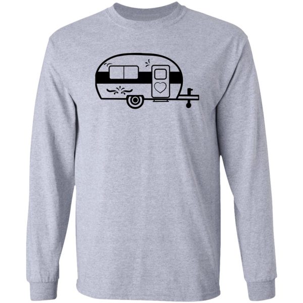 caravan camper life camping camper camping life happy camper long sleeve