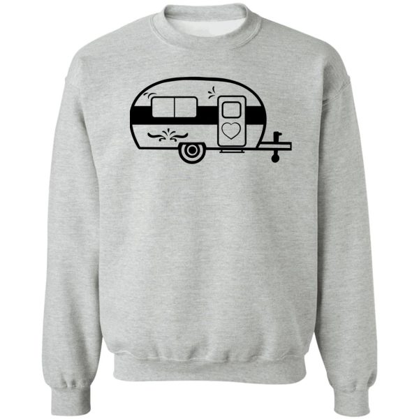 caravan camper life camping camper camping life happy camper sweatshirt