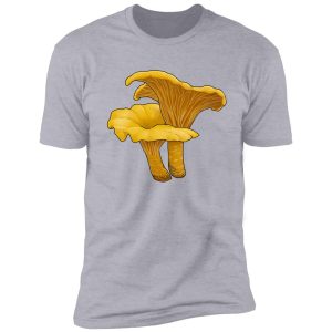 chanterelles (edible mushroom series) shirt