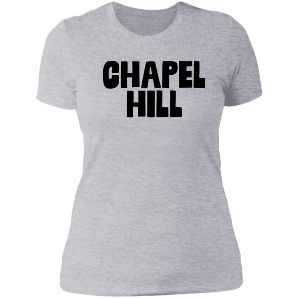 chapel hill - camper hiker climber lady t-shirt