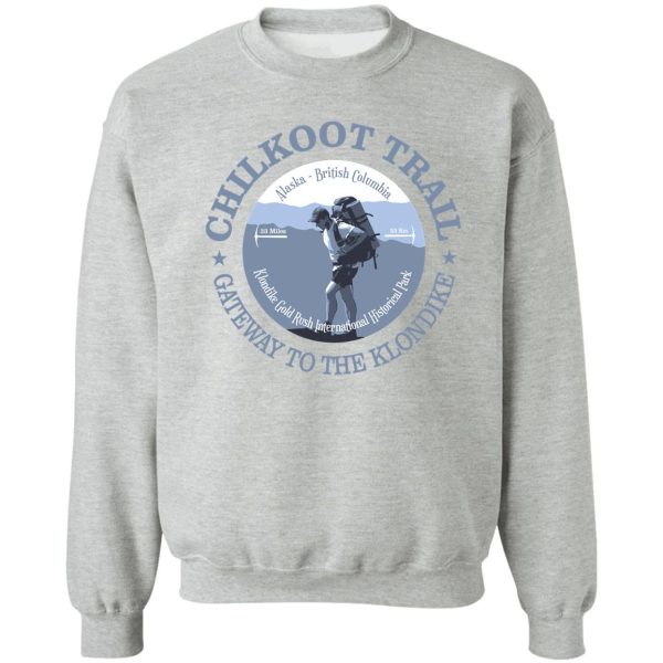 chilkoot trail (bg) sweatshirt