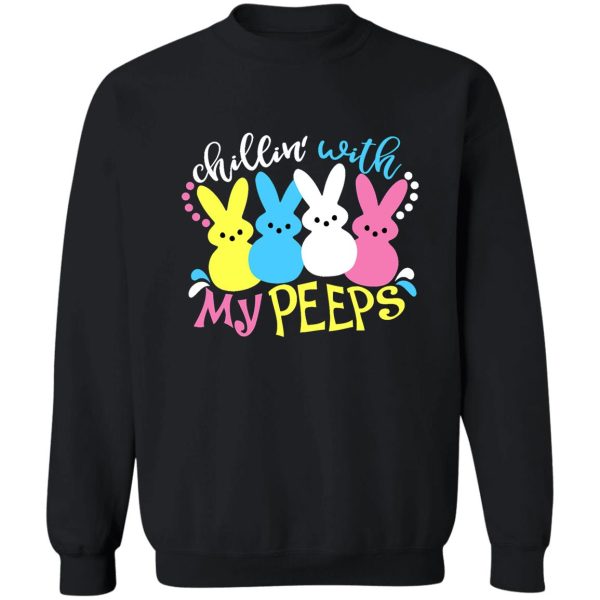 chillin with my peeps funny bunny cat easter gift sweatshirt
