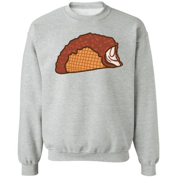 choco taco sweatshirt