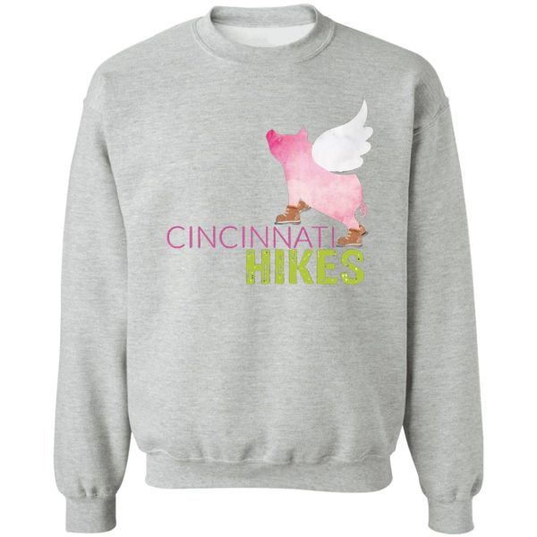 cincinnati hikes pig and title sweatshirt