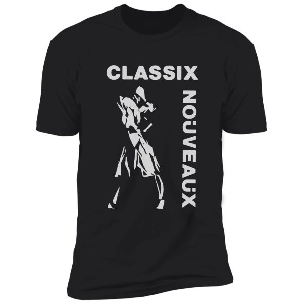 classix nouveaux t shirt shirt