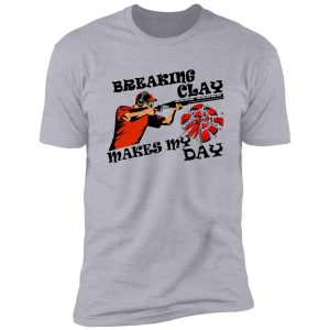 clay pigeon shooting gift - shot gun skeet trap target clay breaker shirt