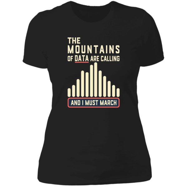 climate strike - the mountains of data are calling lady t-shirt