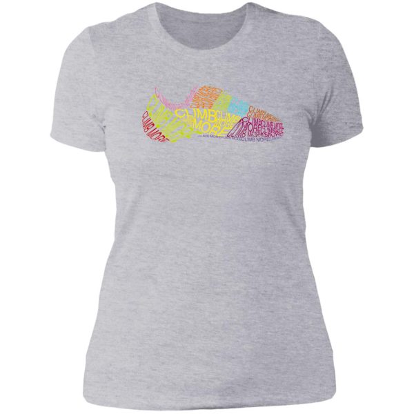 climb more shoes lady t-shirt