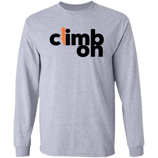 climb on. rock climbing long sleeve