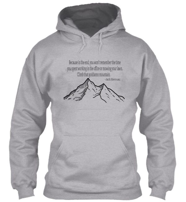 climb that mountain hoodie