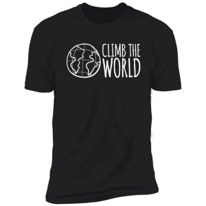 climb the world shirt