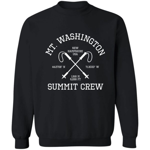 climbed mount washington summit crew hike usa hiking sweatshirt