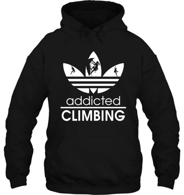 climbing addicted hoodie