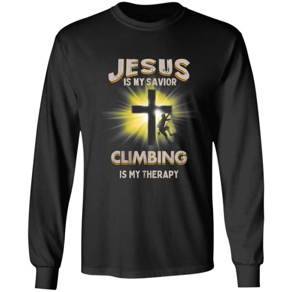 climbing-jesus is my savior climbing is my therapy long sleeve